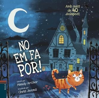 NO EM FA POR! | 9788447937554 | ARCHER, MANDY | Llibreria Aqualata | Comprar llibres en català i castellà online | Comprar llibres Igualada