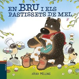 EN BRU I ELS PASTISSETS DE MEL | 9788447935611 | MELLING, DAVID | Llibreria Aqualata | Comprar llibres en català i castellà online | Comprar llibres Igualada