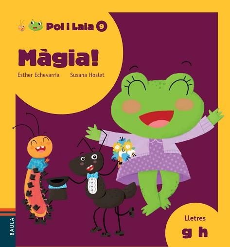 MÀGIA! | 9788447935864 | ECHEVARRÍA SORIANO, ESTHER | Llibreria Aqualata | Comprar llibres en català i castellà online | Comprar llibres Igualada