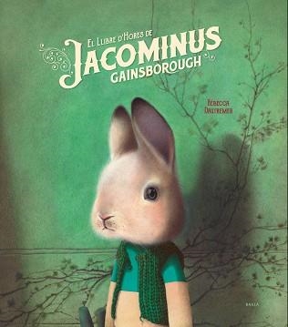 LLIBRE D'HORES DE JACOMINUS GAINSBOROUGH, EL | 9788447937424 | DAUTREMER, RÉBECCA | Llibreria Aqualata | Comprar llibres en català i castellà online | Comprar llibres Igualada