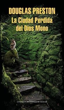 CIUDAD PERDIDA DEL DIOS MONO, LA | 9788439734918 | PRESTON, DOUGLAS | Llibreria Aqualata | Comprar libros en catalán y castellano online | Comprar libros Igualada