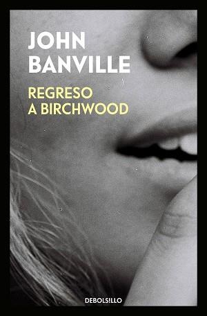 REGRESO A BIRCHWOOD | 9788466344531 | BANVILLE, JOHN | Llibreria Aqualata | Comprar llibres en català i castellà online | Comprar llibres Igualada