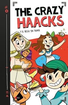 CRAZY HAACKS 3. THE CRAZY HAACKS Y EL RELOJ SIN TIEMPO | 9788417460747 | Llibreria Aqualata | Comprar llibres en català i castellà online | Comprar llibres Igualada