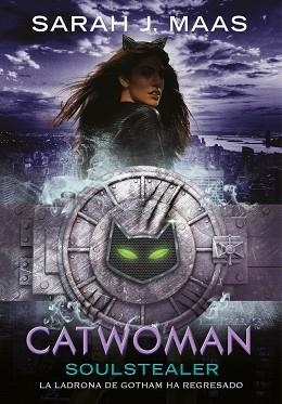 CATWOMAN: SOULSTEALER (DC ICONS 3) | 9788490439227 | MAAS, SARAH J. | Llibreria Aqualata | Comprar llibres en català i castellà online | Comprar llibres Igualada