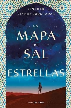 UN MAPA DE SAL Y ESTRELLAS | 9788416588374 | ZEYNAB JOUKHADAR, JENNIFER | Llibreria Aqualata | Comprar llibres en català i castellà online | Comprar llibres Igualada