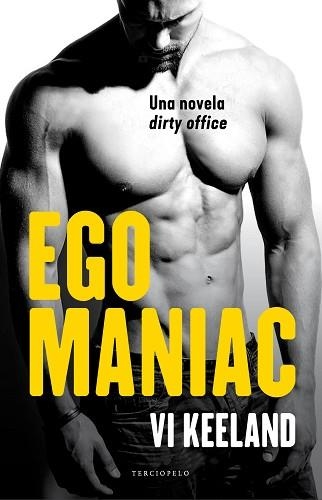 EGOMANIAC | 9788494718519 | KEELAND, VI | Llibreria Aqualata | Comprar llibres en català i castellà online | Comprar llibres Igualada