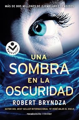 UNA SOMBRA EN LA OSCURIDAD | 9788416240845 | BRYNDZA, ROBERT | Llibreria Aqualata | Comprar libros en catalán y castellano online | Comprar libros Igualada