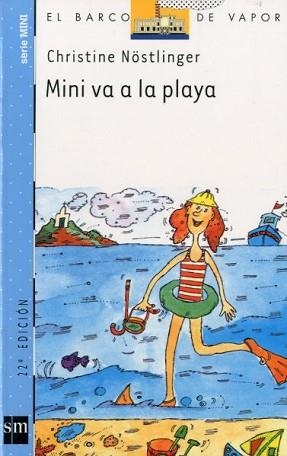 MINI VA A LA PLAYA (BARCO DE VAPOR 3 SERIE MINI) | 9788434894570 | NOSTLINGER, CHRISTINE | Llibreria Aqualata | Comprar llibres en català i castellà online | Comprar llibres Igualada