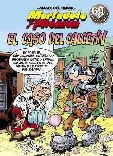 MORTADELO Y FILEMÓN. EL CASO DEL CALCETÍN (MAGOS DEL HUMOR 195) | 9788402421579 | IBÁÑEZ, FRANCISCO | Llibreria Aqualata | Comprar llibres en català i castellà online | Comprar llibres Igualada