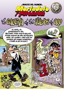 MORTADELO Y FILEMÓN. LA GALLINA DE LOS HUEVOS DE ORO (MAGOS DEL HUMOR 196) | 9788402421586 | IBÁÑEZ, FRANCISCO | Llibreria Aqualata | Comprar llibres en català i castellà online | Comprar llibres Igualada