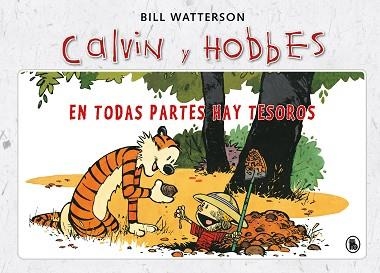 EN TODAS PARTES HAY TESOROS (SÚPER CALVIN Y HOBBES 1) | 9788402421968 | WATTERSON, BILL | Llibreria Aqualata | Comprar llibres en català i castellà online | Comprar llibres Igualada