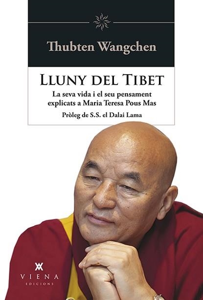 LLUNY DEL TIBET | 9788494906602 | POUS MAS, MARIA TERESA/THUBTEN WANGCHEN | Llibreria Aqualata | Comprar llibres en català i castellà online | Comprar llibres Igualada