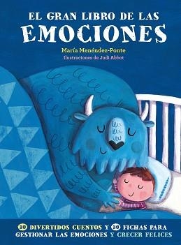 GRAN LIBRO DE LAS EMOCIONES, EL | 9788417128715 | MENÉNDEZ-PONTE, MARÍA | Llibreria Aqualata | Comprar libros en catalán y castellano online | Comprar libros Igualada