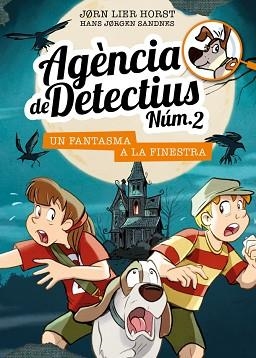 AGÈNCIA DE DETECTIUS NÚM. 2 - 10. UN FANTASMA A LA FINESTRA | 9788424663636 | HORST, JORN LIER | Llibreria Aqualata | Comprar llibres en català i castellà online | Comprar llibres Igualada