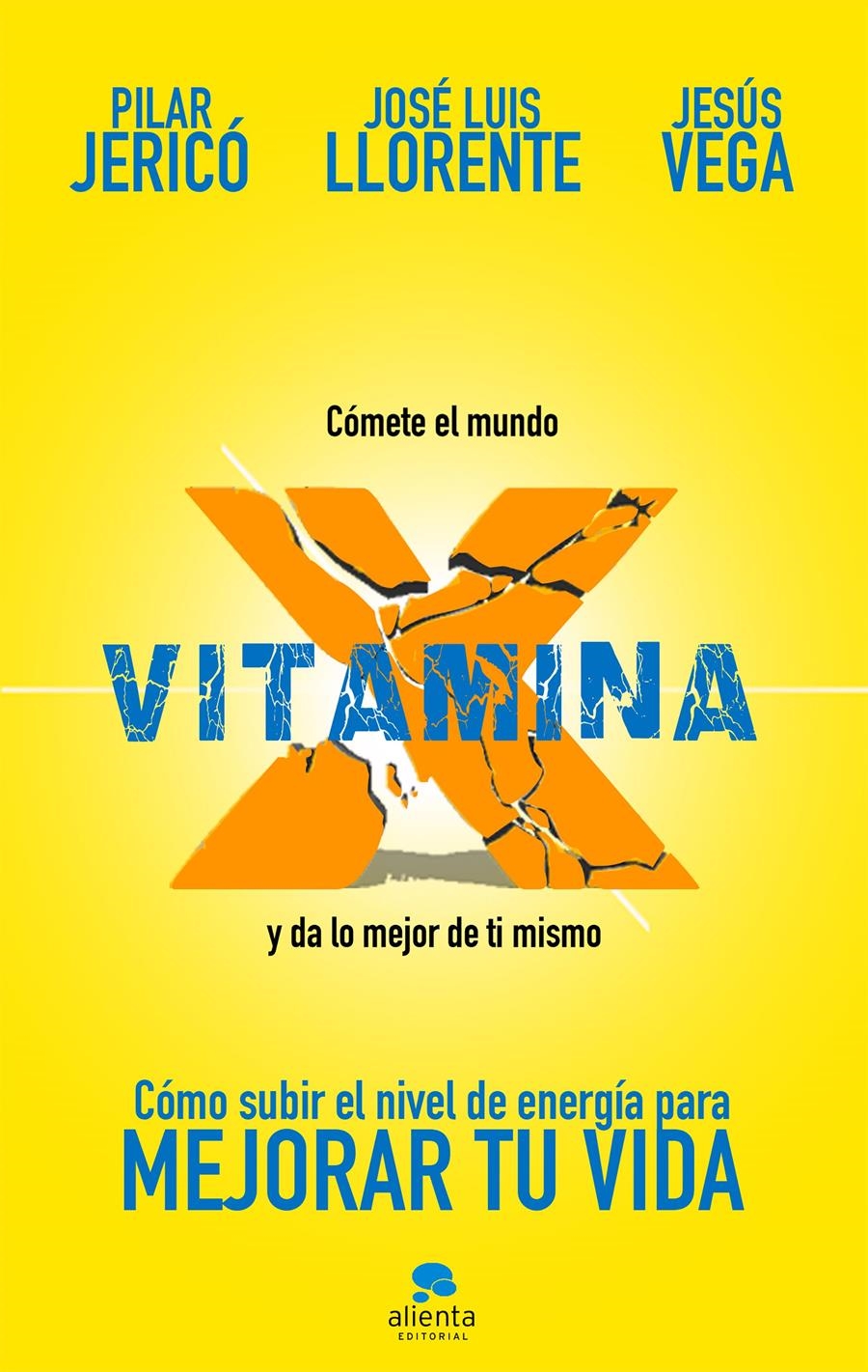 VITAMINA X | 9788417568054 | JERICÓ, PILAR/VEGA DE LA FALLA, JESÚS/LLORENTE GENTO, JOSÉ LUIS | Llibreria Aqualata | Comprar llibres en català i castellà online | Comprar llibres Igualada