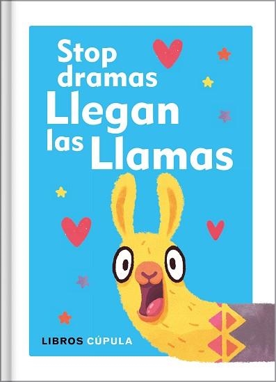 STOP DRAMAS, LLEGAN LAS LLAMAS | 9788448025137 | AA. VV. | Llibreria Aqualata | Comprar llibres en català i castellà online | Comprar llibres Igualada