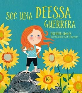 SOC UNA DEESSA GUERRERA | 9788499886626 | ADAMS, JENNIFER | Llibreria Aqualata | Comprar llibres en català i castellà online | Comprar llibres Igualada