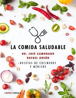 COMIDA SALUDABLE, LA | 9788448025090 | ANSÓN, RAFAEL | Llibreria Aqualata | Comprar llibres en català i castellà online | Comprar llibres Igualada