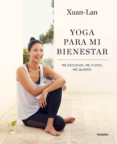 YOGA PARA MI BIENESTAR | 9788416895502 | XUAN-LAN, | Llibreria Aqualata | Comprar llibres en català i castellà online | Comprar llibres Igualada