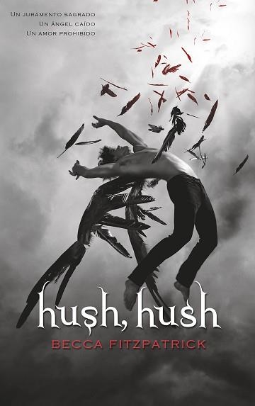 HUSH, HUSH (SAGA HUSH, HUSH 1) | 9788420434070 | FITZPATRICK, BECCA | Llibreria Aqualata | Comprar llibres en català i castellà online | Comprar llibres Igualada