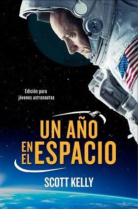 UN AÑO EN EL ESPACIO | 9788490439524 | KELLY, SCOTT | Llibreria Aqualata | Comprar llibres en català i castellà online | Comprar llibres Igualada