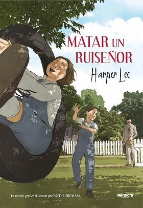 MATAR UN RUISEÑOR (LA NOVELA GRÁFICA) | 9788417247201 | LEE, HARPER | Llibreria Aqualata | Comprar llibres en català i castellà online | Comprar llibres Igualada