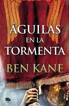 ÁGUILAS EN LA TORMENTA (ÁGUILAS DE ROMA 3) | 9788490707104 | KANE, BEN | Llibreria Aqualata | Comprar libros en catalán y castellano online | Comprar libros Igualada