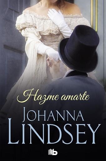 HAZME AMARTE | 9788490707142 | LINDSEY, JOHANNA | Llibreria Aqualata | Comprar llibres en català i castellà online | Comprar llibres Igualada