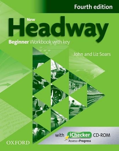 NEW HEADWAY 4TH EDITION BEGINNER. WORKBOOK AND ICHECKER WITH KEY | 9780194771085 | SOARS, JOHN/SOARS, LIZ | Llibreria Aqualata | Comprar llibres en català i castellà online | Comprar llibres Igualada