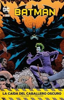 BATMAN. LA CAÍDA DEL CABALLERO OSCURO  0 (PRÓLOGO) | 9788417665098 | VARIOS AUTORES | Llibreria Aqualata | Comprar llibres en català i castellà online | Comprar llibres Igualada