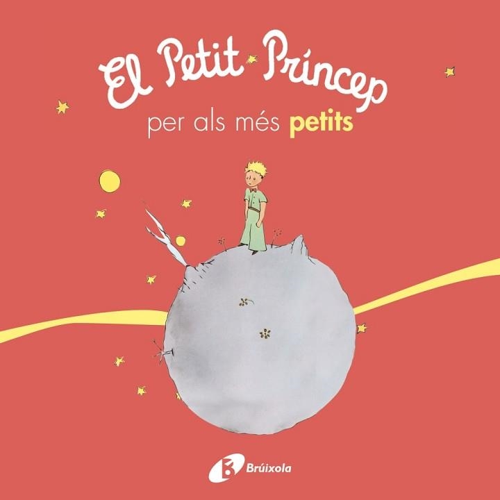 PETIT PRÍNCEP PER ALS MÉS PETITS, EL | 9788499069425 | DE SAINT-EXUPÉRY, ANTOINE | Llibreria Aqualata | Comprar llibres en català i castellà online | Comprar llibres Igualada