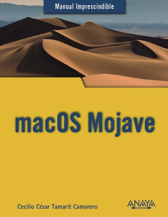 MACOS MOJAVE | 9788441540514 | TAMARIT CAMARERO, CECILIO CÉSAR | Llibreria Aqualata | Comprar llibres en català i castellà online | Comprar llibres Igualada