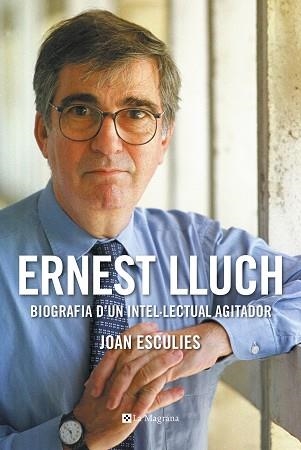 ERNEST LLUCH (PREMI GAZIEL 2018) | 9788482648439 | ESCULIES , JOAN | Llibreria Aqualata | Comprar llibres en català i castellà online | Comprar llibres Igualada