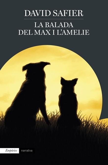 BALADA DEL MAX I L'AMELIE, LA | 9788417016661 | SAFIER, DAVID | Llibreria Aqualata | Comprar llibres en català i castellà online | Comprar llibres Igualada