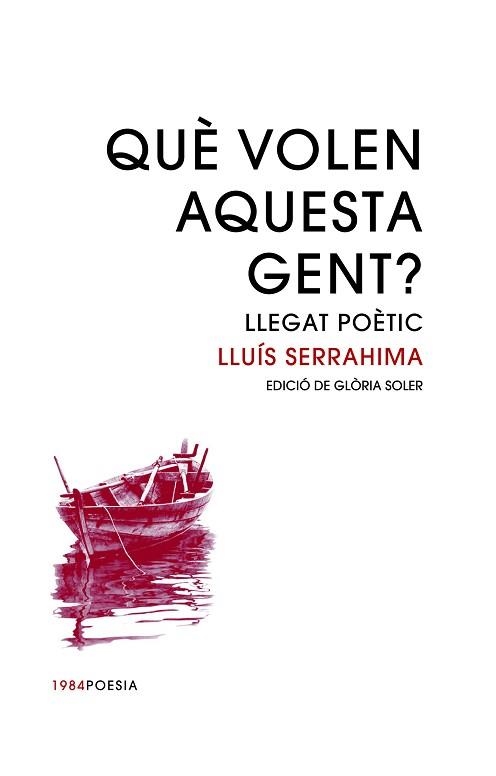 QUÈ VOLEN AQUESTA GENT? | 9788416987399 | SERRAHIMA I VILLAVECCHIA, LLUÍS | Llibreria Aqualata | Comprar llibres en català i castellà online | Comprar llibres Igualada