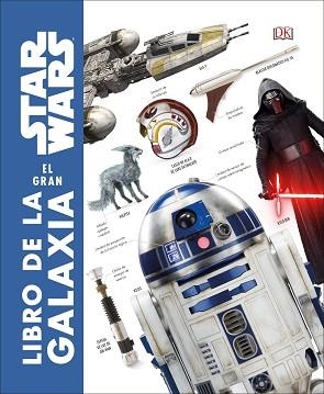 STAR WARS. EL GRAN LIBRO DE LA GALAXIA | 9780241364703 | VARIOS AUTORES, | Llibreria Aqualata | Comprar llibres en català i castellà online | Comprar llibres Igualada