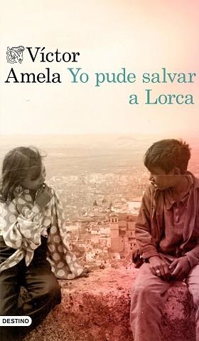 YO PUDE SALVAR A LORCA | 9788423354627 | AMELA, VÍCTOR | Llibreria Aqualata | Comprar llibres en català i castellà online | Comprar llibres Igualada