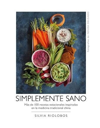 SIMPLEMENTE SANO | 9788417560577 | RIOLOBOS, SILVIA / DELGADO, ISOLDA | Llibreria Aqualata | Comprar llibres en català i castellà online | Comprar llibres Igualada