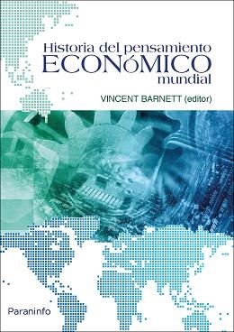 HISTORIA DEL PENSAMIENTO ECONÓMICO MUNDIAL | 9788428338097 | BARNETT, VINCENT | Llibreria Aqualata | Comprar llibres en català i castellà online | Comprar llibres Igualada