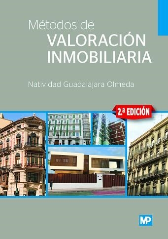 MÉTODOS DE VALORACIÓN INMOBILIARIA | 9788484767398 | GUADALAJARA OLMEDA, NATIVIDAD | Llibreria Aqualata | Comprar llibres en català i castellà online | Comprar llibres Igualada