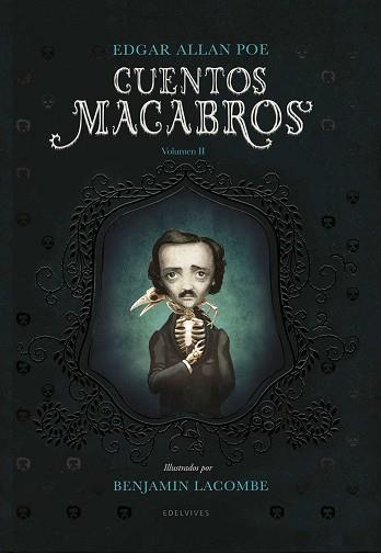 CUENTOS MACABROS II | 9788414017265 | POE, EDGAR ALLAN / LACOMBE, BENJAMIN | Llibreria Aqualata | Comprar llibres en català i castellà online | Comprar llibres Igualada