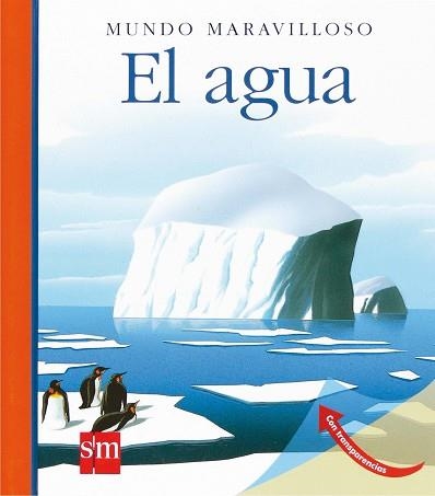 AGUA, EL (MUNDO MARAVILLOSO) | 9788467521801 | VALAT, PIERRE-MARIE | Llibreria Aqualata | Comprar llibres en català i castellà online | Comprar llibres Igualada