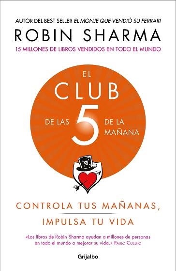 CLUB DE LAS 5 DE LA MAÑANA, EL | 9788425356902 | SHARMA, ROBIN | Llibreria Aqualata | Comprar llibres en català i castellà online | Comprar llibres Igualada