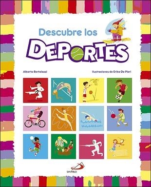 DESCUBRE LOS DEPORTES | 9788428553919 | BERTOLAZZI, ALBERTO | Llibreria Aqualata | Comprar llibres en català i castellà online | Comprar llibres Igualada