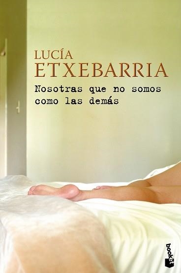 NOSOTRAS QUE NO SOMOS COMO LAS DEMÁS | 9788423341450 | ETXEBARRIA, LUCÍA | Llibreria Aqualata | Comprar llibres en català i castellà online | Comprar llibres Igualada