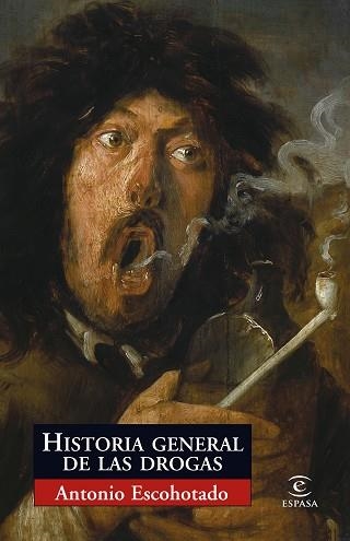 HISTORIA GENERAL DE LAS DROGAS | 9788467027532 | ESCOHOTADO, ANTONIO | Llibreria Aqualata | Comprar libros en catalán y castellano online | Comprar libros Igualada