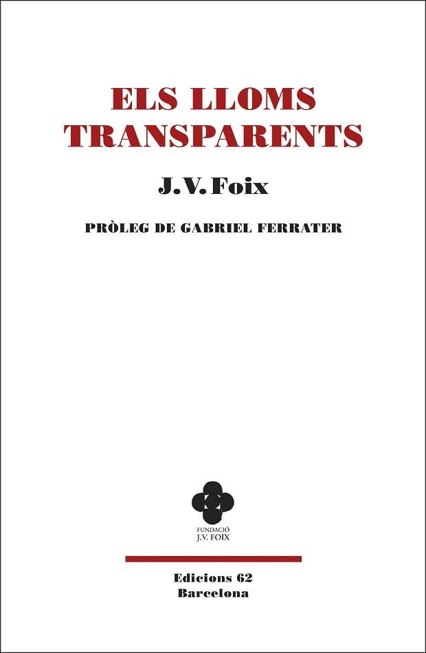 LLOMS TRANSPARENTS, ELS | 9788429777383 | FOIX, J. V. | Llibreria Aqualata | Comprar llibres en català i castellà online | Comprar llibres Igualada