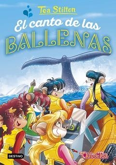 CLUB DE TEA. EL CANTO DE LAS BALLENAS | 9788408196198 | STILTON, TEA | Llibreria Aqualata | Comprar llibres en català i castellà online | Comprar llibres Igualada