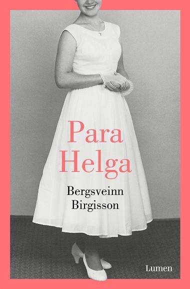 PARA HELGA | 9788426405708 | BIRGISSON, BERGSVEINN | Llibreria Aqualata | Comprar llibres en català i castellà online | Comprar llibres Igualada