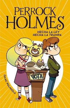 HECHA LA LEY, HECHA LA TRAMPA (SERIE PERROCK HOLMES 10) | 9788417460723 | PALMIOLA, ISAAC | Llibreria Aqualata | Comprar llibres en català i castellà online | Comprar llibres Igualada